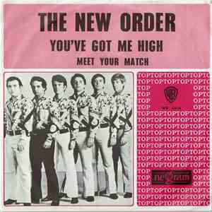 The New Order  - You've Got Me High / Meet Your Match mp3 album