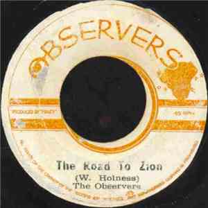 The Observers - The Road To Zion / Pick Your Choice mp3 album