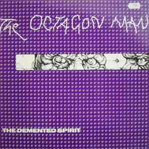 The Octagon Man - The Demented Spirit mp3 album