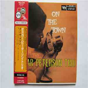 The Oscar Peterson Trio - On The Town With The Oscar Peterson Trio mp3 album
