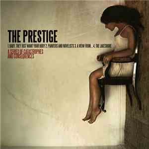The Prestige - A Series Of Catastrophes And Consequences mp3 album