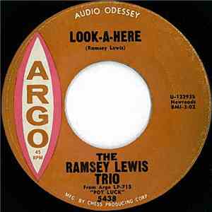 The Ramsey Lewis Trio - Look-A-Here / Andaluza mp3 album