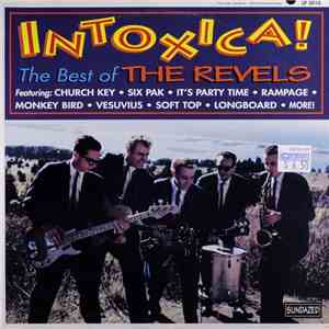 The Revels - Intoxica! The Best Of The Revels mp3 album
