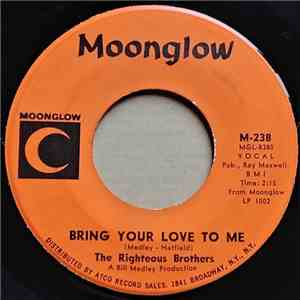 The Righteous Brothers - Bring Your Love To Me mp3 album