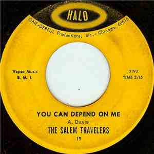 The Salem Travelers - You Can Depend On Me / Wade In The Water mp3 album