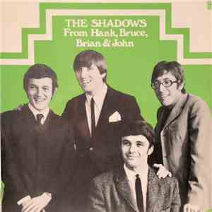 The Shadows - From Hank, Bruce, Brian & John mp3 album