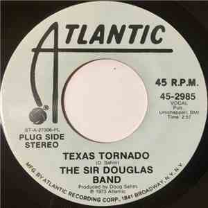 The Sir Douglas Band - Texas Tornado mp3 album