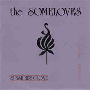 The Someloves - Sunshine's Glove / Girl Soul mp3 album