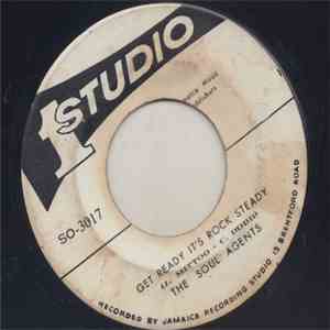 The Soul Agents / Bob & The Beltones - Get Ready It's Rock Steady / Smile Like An Angel mp3 album