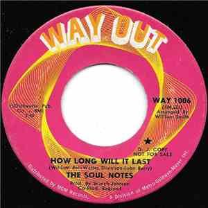 The Soul Notes - How Long Will It Last / I Got Everything I Need mp3 album