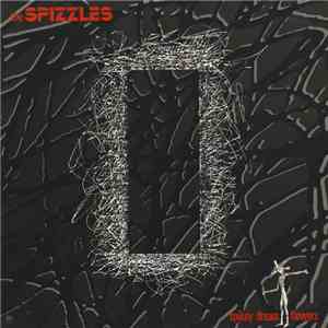 The Spizzles - Spikey Dream Flowers mp3 album