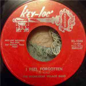 The Stone-Deaf Village Band - I Feel Forgotten / I'll Be Back Again mp3 album