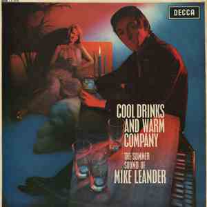 The Summer Sound Of Mike Leander - Cool Drinks And Warm Company mp3 album