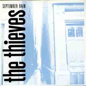 The Thieves  - September Rain mp3 album