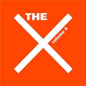 The X  - The X - Volume 4 mp3 album