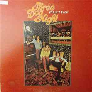 Three Dog Night - It Ain't Easy mp3 album