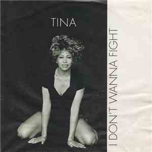 Tina - I Don't Wanna Fight mp3 album