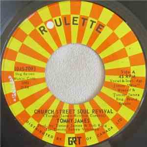Tommy James - Church Street Soul Revival / Draggin' The Line mp3 album