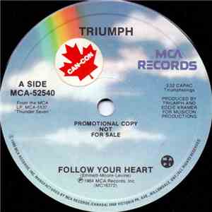 Triumph  - Follow Your Heart mp3 album