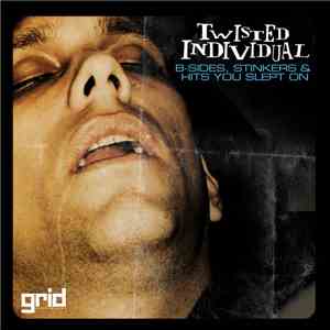 Twisted Individual - B Sides, Stinkers & Hits U Slept On Vol 1 mp3 album