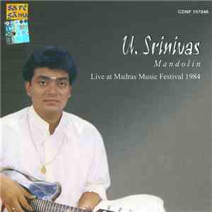 U. Srinivas - Live At Madras Music Festival 1984 mp3 album