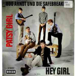 Udo Arndt Und Die Safebreakers - Hey Girl / Patsy Girl mp3 album
