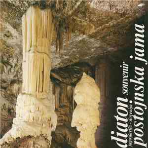 Unknown Artist - Diaton Souvenir: Postojnska Jama mp3 album