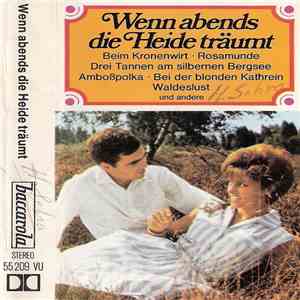 Unknown Artist - Wenn Abends Die Heide Träumt mp3 album