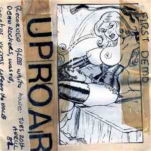 Uproar  - First Demo mp3 album