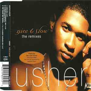 Usher - Nice & Slow (The Remixes) mp3 album