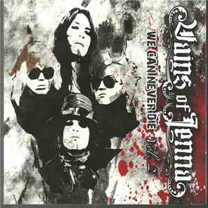Vains Of Jenna - We Can Never Die Vol. 2 mp3 album