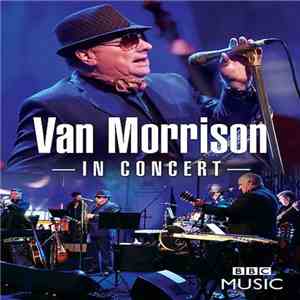 Van Morrison - In Concert mp3 album