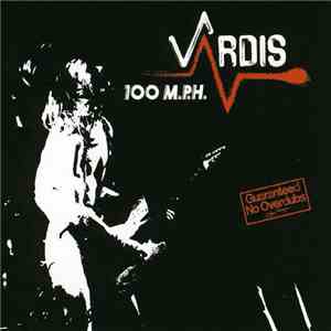 Vardis - 100 M.P.H. mp3 album