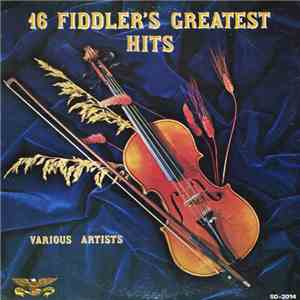 Various - 16 Fiddler's Greatest Hits mp3 album