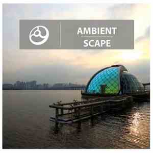 Various - Ambient Scape mp3 album