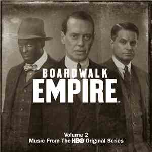 Various - Boardwalk Empire: Volume 2: Music From The HBO Original Series mp3 album