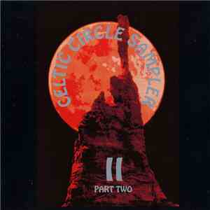 Various - Celtic Circle Sampler Part Two mp3 album