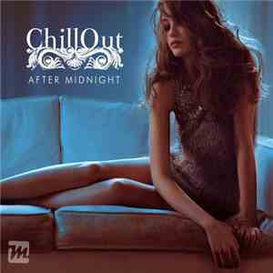 Various - Chillout After Midnight mp3 album