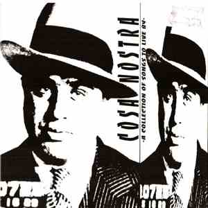 Various - Cosa Nostra -A Collection Of Songs To Live By mp3 album