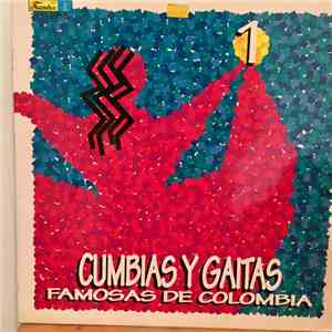 Various - Cumbias Y Gaitas Famosas De Colombia Volumen 1 mp3 album