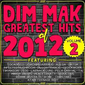 Various - Dim Mak Greatest Hits Of 2012 Volume 2 mp3 album