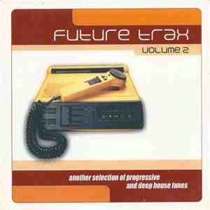 Various - Future Trax Volume 2 mp3 album
