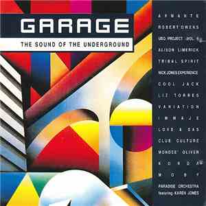 Various - Garage - The Sound Of The Underground mp3 album