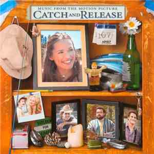 Various - Music From The Motion Picture Catch And Release mp3 album
