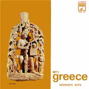Various - No 1 Greece George's Wife (Greece My Love) mp3 album