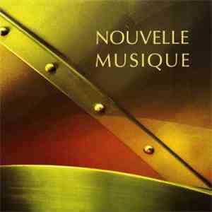 Various - Nouvelle Musique mp3 album