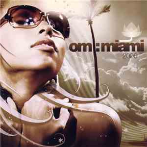 Various - OM: Miami 2006 mp3 album