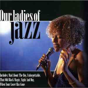 Various - Our Ladies Of Jazz mp3 album