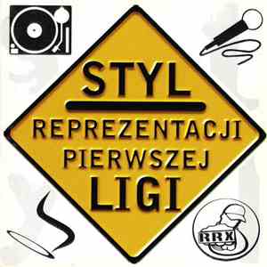 Various - Styl Reprezentacji Pierwszej Ligi mp3 album