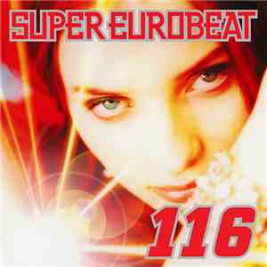 Various - Super Eurobeat Vol. 116 mp3 album